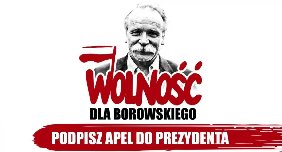 Pół roku więzienia za słowa. Ruszył apel o ułaskawienie Adama Borowskiego
